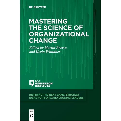 Mastering the Science of Organizational Change: 1 - No Contributor