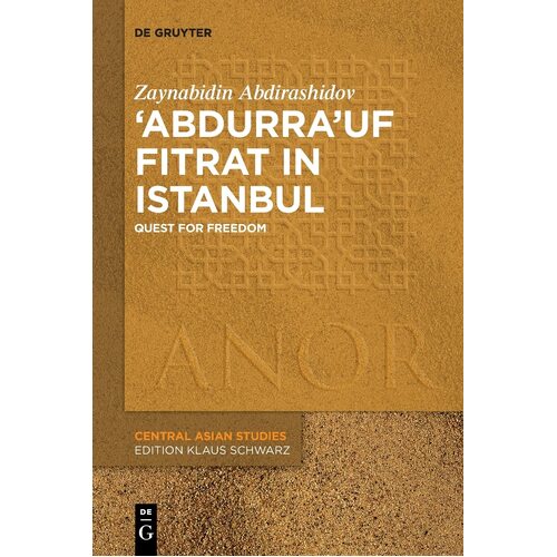 Abdurrauf Fitrat in Istanbul: Quest for Freedom: 22 - Zaynabidin Abdirashidov