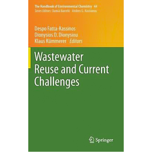 Wastewater Reuse and Current Challenges Hardcover Book