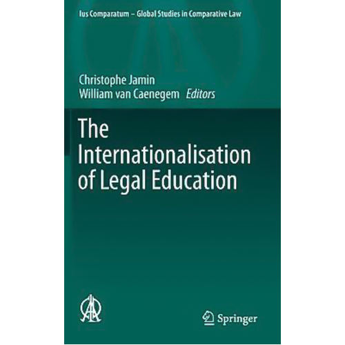 The Internationalisation of Legal Education Hardcover Book