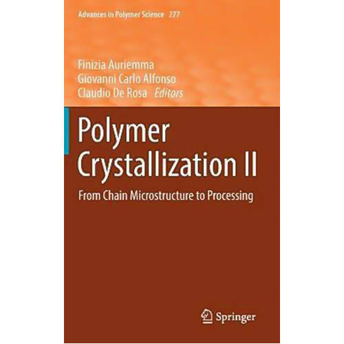 Polymer Crystallization II Hardcover Book