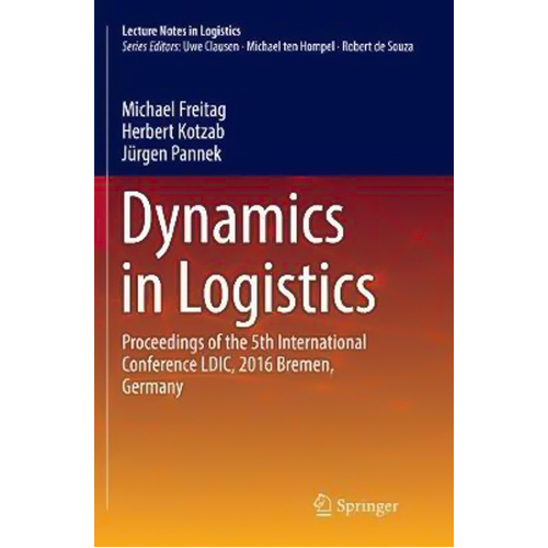 Dynamics in Logistics Paperback Book