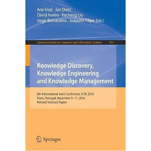 Knowledge Discovery, Knowledge Engineering and Knowledge Management Book