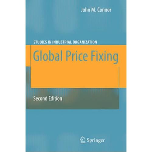 Global Price Fixing: Studies in Industrial Organization Paperback Book