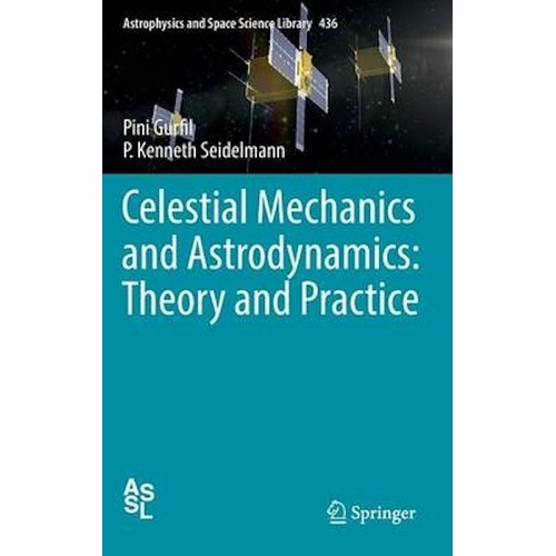 Celestial Mechanics and Astrodynamics Book