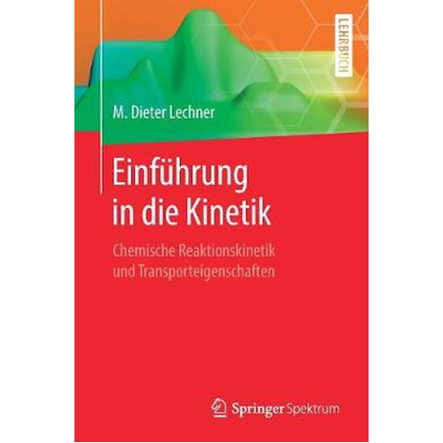 Einfuhrung in Die Kinetik Book