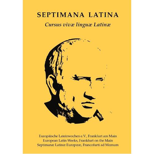 Septimana Latina: Cursus vivae linguae Latinae - Robert Maier