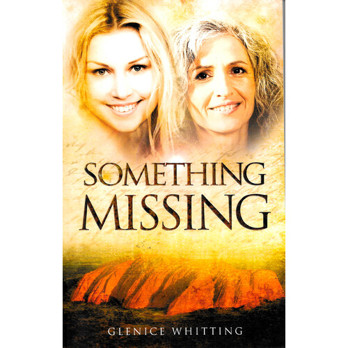Something Missing -Glenice Whitting Fiction Book
