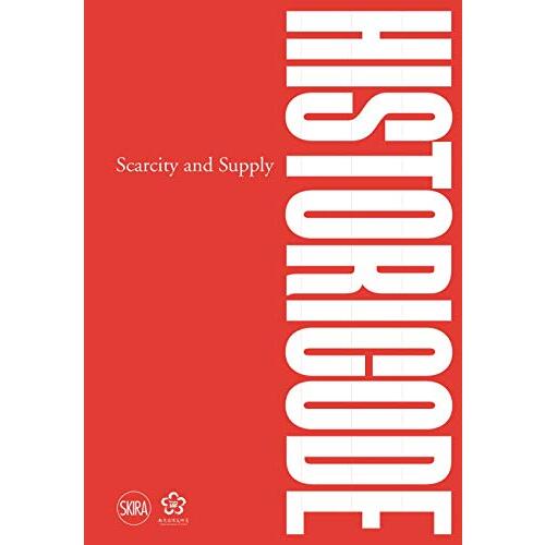 Historicode: Scarcity and Supply -Peng, Lu Art Book