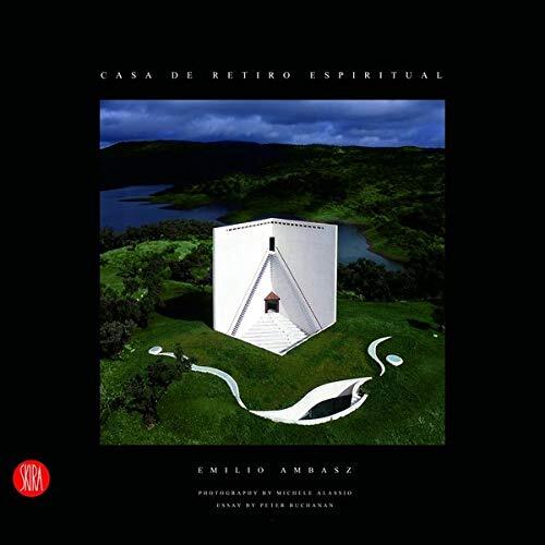 Emilio Ambasz: Casa de Retiro Espiritual - Architecture &amp; Design Book