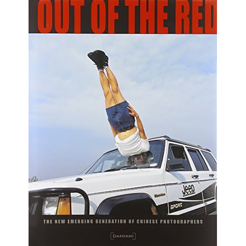 Out of the Red: The New Emerging Generation of Chinese Photographers
