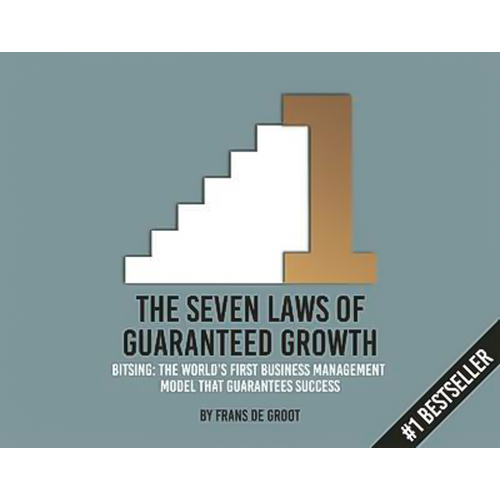 Seven Laws of Guaranteed Growth: BITSING Paperback Book