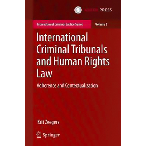 International Criminal Tribunals and Human Rights Law Hardcover Book