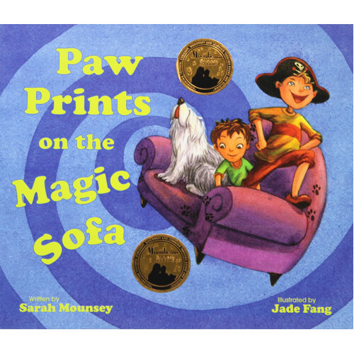 Paw Prints on the Magic Sofa Sarah Mounsey Paperback Book