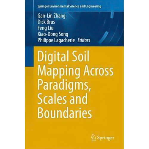 Digital Soil Mapping Across Paradigms, Scales and Boundaries Hardcover Book