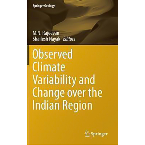 Observed Climate Variability and Change Over the Indian Region Hardcover Book