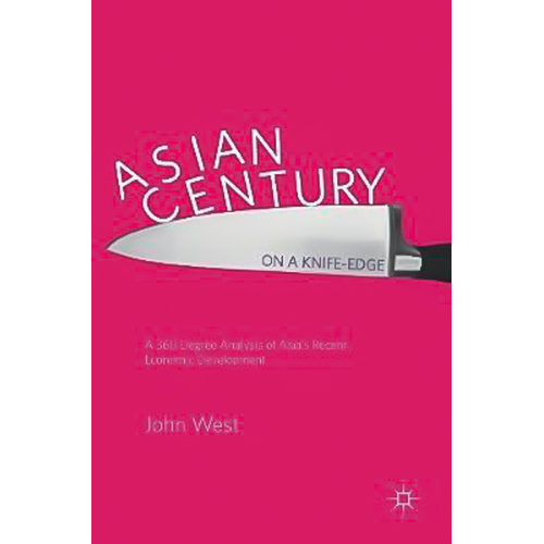 Asian Century... on a Knife-Edge Hardcover Book