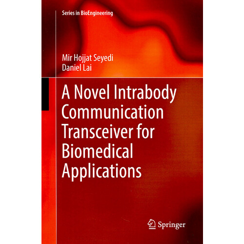 A Novel Intrabody Communication Transceiver for Biomedical Applications