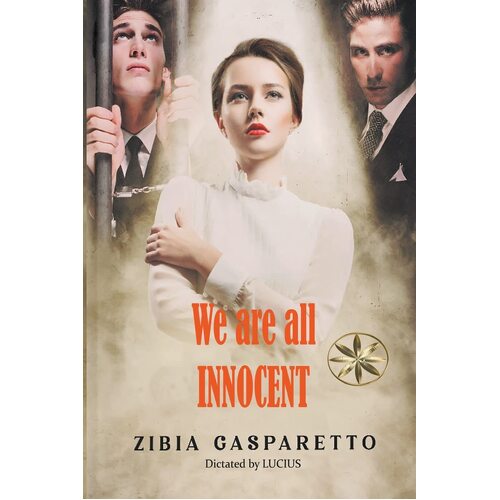We are all Innocent - Zibia Gasparetto