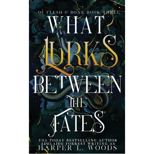 What Lurks Between the Fates - Harper L Woods