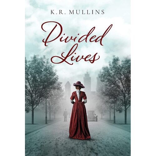 Divided Lives - K. R. Mullins