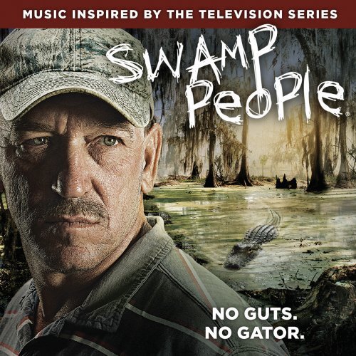Swamp People / Various -Various Artists CD