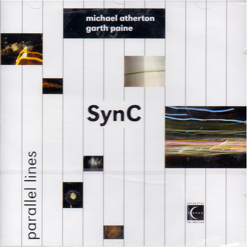 Parallel Lines -Sync: Michael Atherton &amp; Garth Paine CD