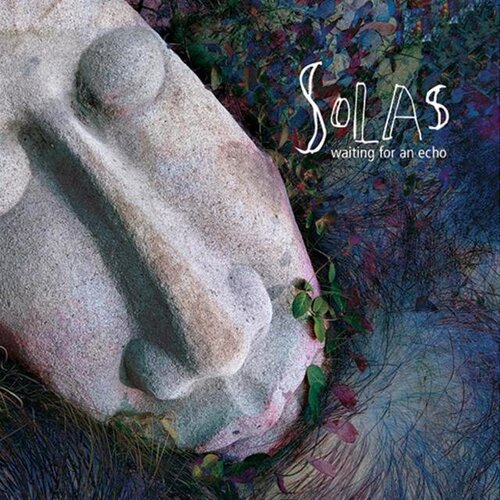 Waiting For An Echo - Solas CD