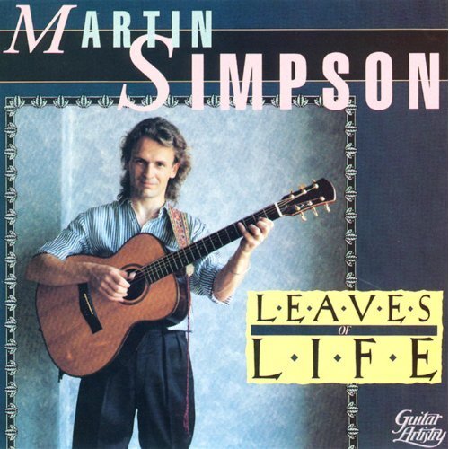 Leaves Of Life - Martin Simpson CD