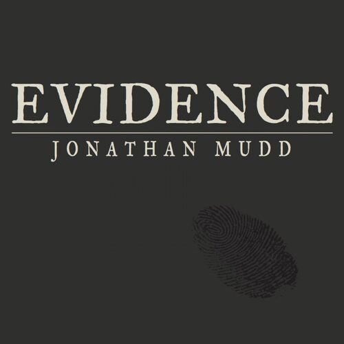 Evidence - Jonathan Mudd CD