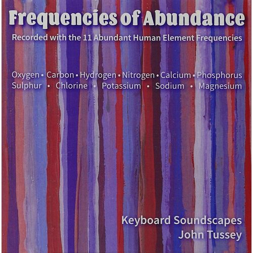 Frequencies Of Abundance - John Tussey CD