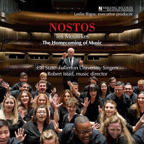 Nostos Tes Mousikes - Robert/Cal State Fullerton Univ. Singers Istad CD