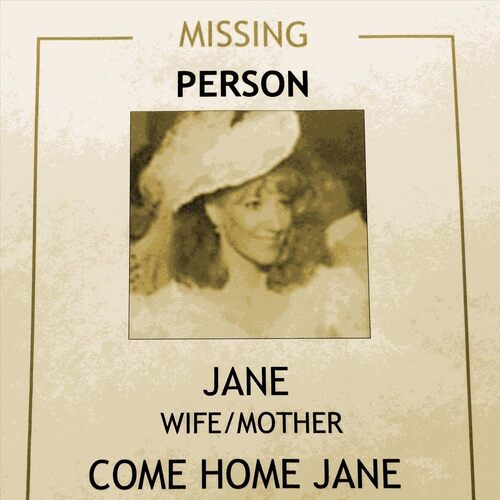 Come Home Jane - Missing Person CD
