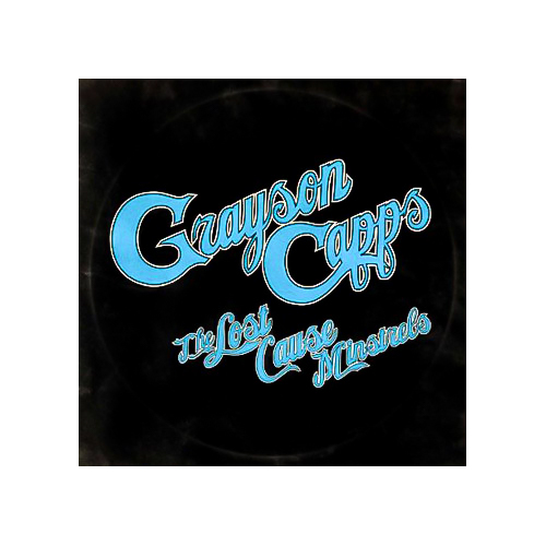 The Lost Cause Minstrel -Grayson Capps CD