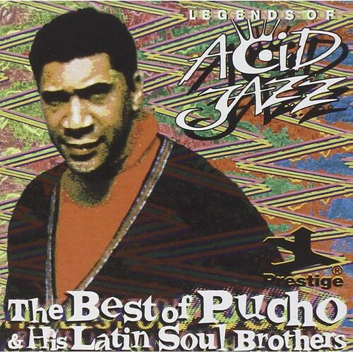 Best Of Pucho His Latin Soul Brothers - PUCHO HIS LATIN SOUL BROTHERS CD