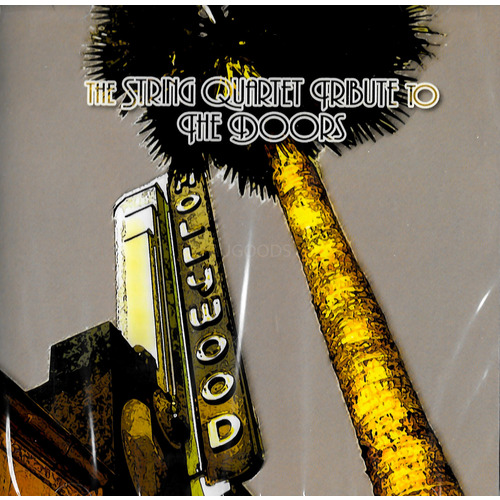 The String Quartet Tribute To The Doors CD