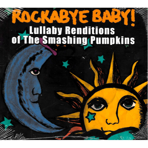 Rockabye Baby! Lullaby Renditions Of The Smashing Pumpkins - Michael Armstrong CD