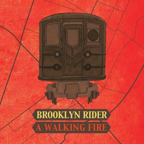 Walking Fire -Brooklyn Rider CD
