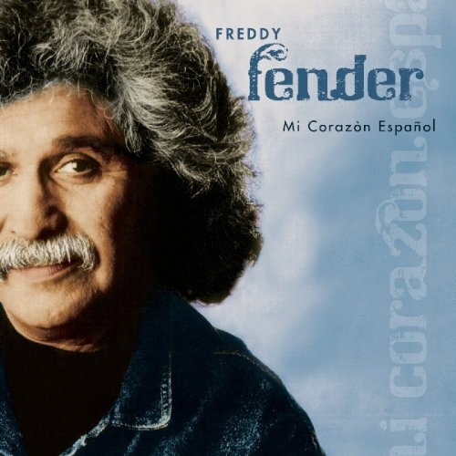 Mi Corazon Espanol -Fender , Freddy CD