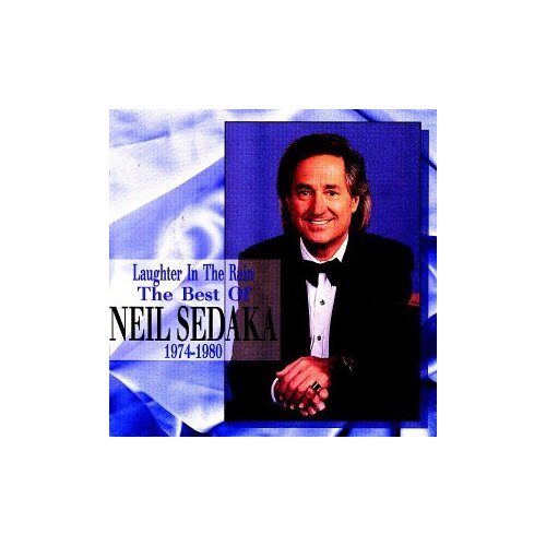 Laughter In Rain Best Of 1974 1980 -Sedaka, Neil CD