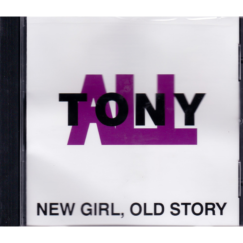New Girl Old Story -Tony All CD