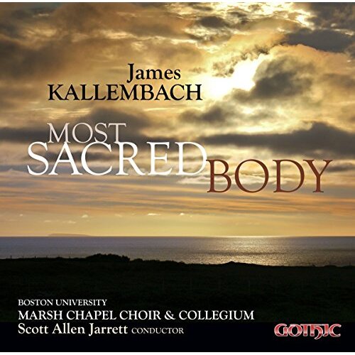 Most Sacred Body -James Kallembach CD