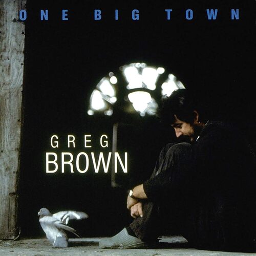 One Big Town - Greg Brown CD