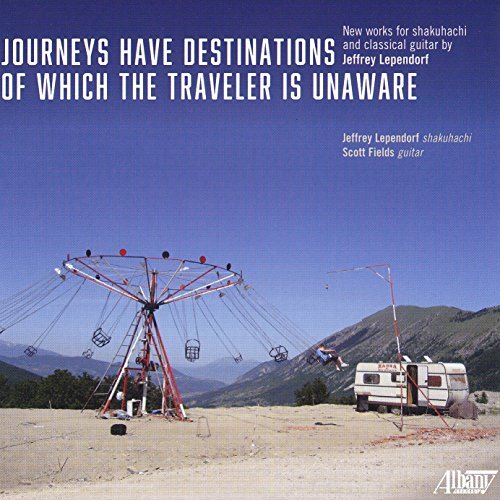 Jeffrey Lependorf Journeys Have Destinations Of Which The Traveler Is Unaware CD