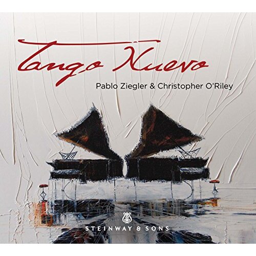 Tango Nuevo -Pablo Ziegler &amp; Christopher O&#39;Riley CD