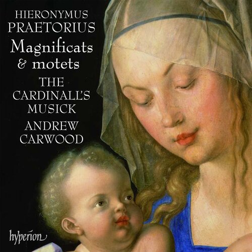 Magnificats &amp; Motets - Hieronymus Praetorius - The Cardinall&#39;s Musick / Andrew Carwood CD