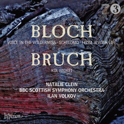 Bloch Schelomo From Jewish Life Bruch Kol Nidrei - Natalie Clein CD