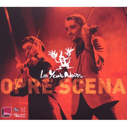 Opre Scena - Yeux Noirs Les CD