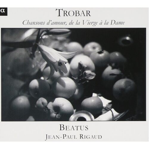 Chansons Damour De La Verge A - TROBAR CD