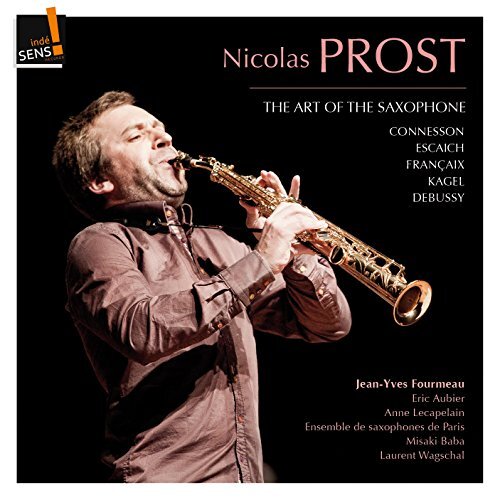 Art Of Saxophone -Debussy Kagel Parker CD